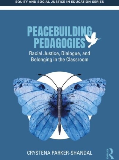 Peacebuilding Pedagogies