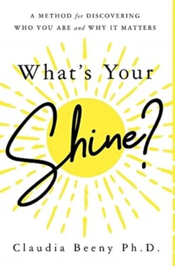 What'S Your Shine? Av Claudia Beeny