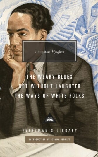 Not Without Laughter The Ways of White Folks The Weary Blues Not Without Laughter The Ways of White Folks The Weary Blues
