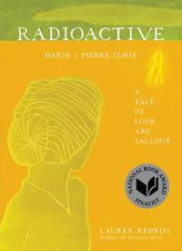 Radioactive Av Lauren Redniss