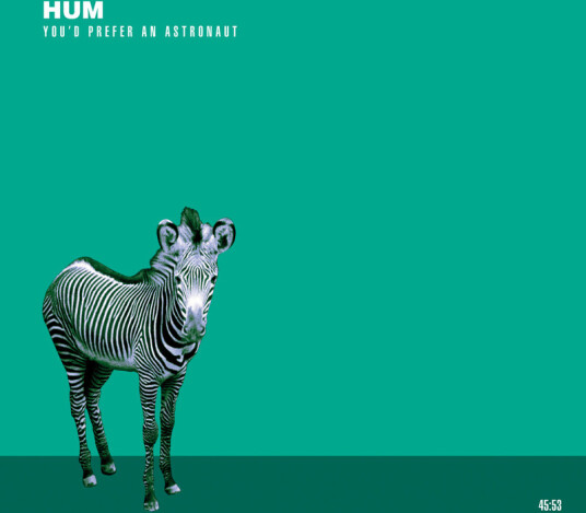 Hüm You'd Prefer An Astronaut CD