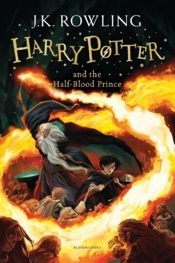 Harry Potter And The Half-Blood Prince ; Harry Potter And The Half-Blood Prince ; Harry Potter And T Av J.K. Rowling