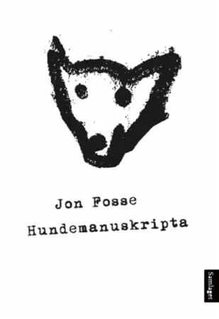 Hundemanuskripta Av Jon Fosse