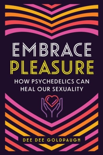 Embrace Pleasure