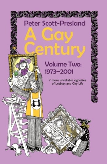A Gay Century Volume 2: 1973 2001