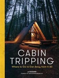Cabin Tripping Av Jj Eggers