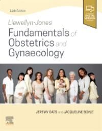 Llewellyn-Jones Fundamentals Of Obstetrics And Gynaecology Av Jeremy J N Mbbs Dm Frcog Franzcog (Chair Victorian Consultative Council On Obstetric And