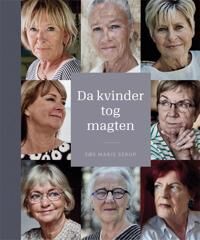 Serup Søs Marie Da kvinder tog magten