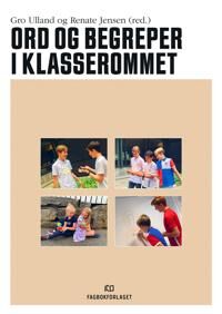Ord Og Begreper I Klasserommet