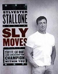 Sly Moves Av Sylvester Stallone