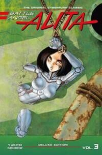 Battle Angel Alita Deluxe Edition 3 Av Yukito Kishiro