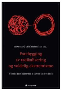 Forebygging Av Radikalisering Og Voldelig Ekstremisme