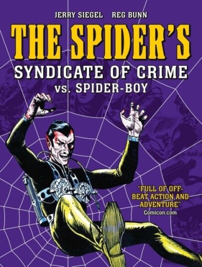 The Spider's Syndicate of Crime vs. Spider Boy