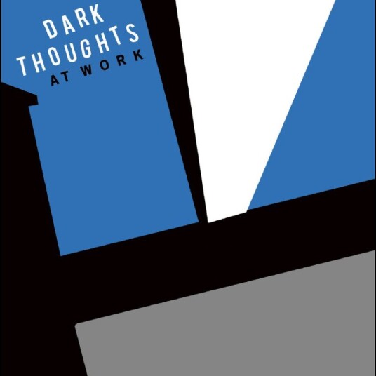 Dark Thoughts At Work Vinyl