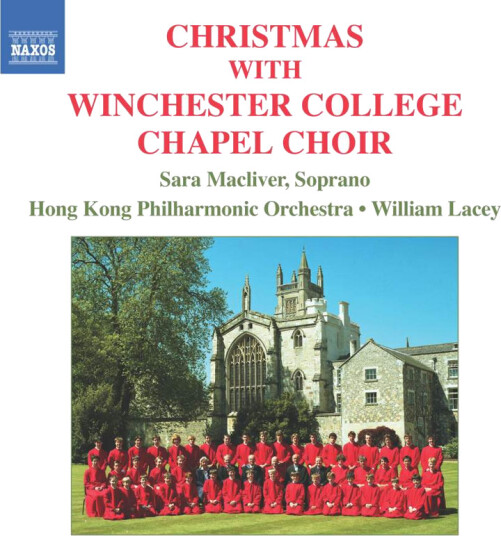 Traditional, Judith Weir, Hong Kong Philharmonic Orchestra, Sara Macliver, William Lacey, Winchester College Chapel Choir Christmas with Winchester College Chapel Choir CD