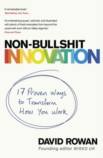 Non-Bullshit Innovation Non-Bullshit Innovation