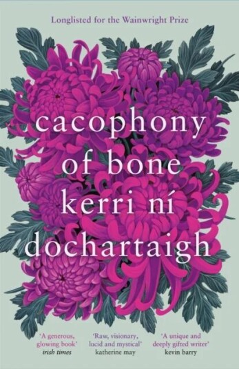 Cacophony Of Bone Av Kerri Ni Dochartaigh