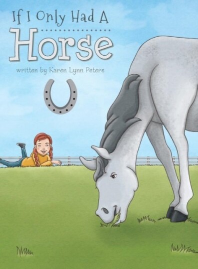 If I Only Had a Horse If I Only Had a Horse