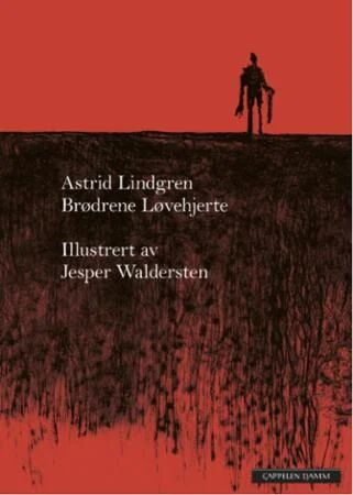 Brødrene Løvehjerte Av Astrid Lindgren