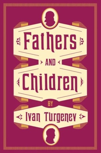Fathers And Children Av Ivan Turgenev