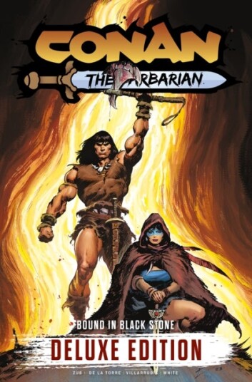 Conan the Barbarian: Bound In Black Stone Deluxe Edition Conan the Barbarian: Bound In Black Stone Deluxe Edition