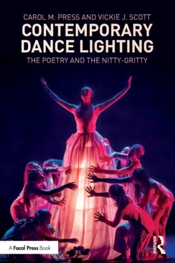 Contemporary Dance Lighting Av Carol M. Press, Vickie J. Scott