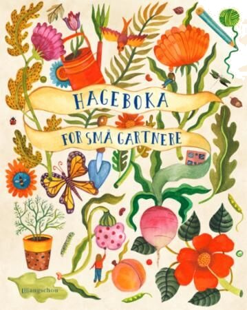Hageboka For Små Gartnere Av Kirsten Bradley