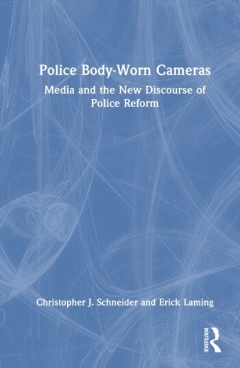 Police Body Worn Cameras Police Body Worn Cameras