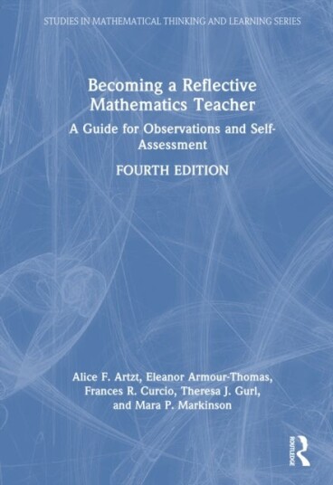 Becoming a Reflective Mathematics Teacher