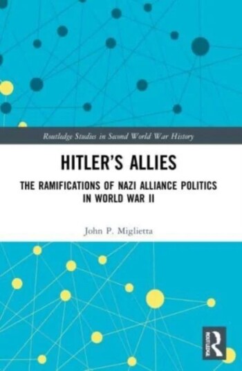 Hitler'S Allies Av John P. (Tennessee State University Usa) Miglietta