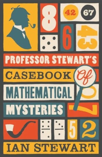 Professor Stewart'S Casebook Of Mathematical Mysteries Av Professor Ian Stewart