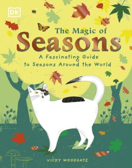 The Magic Of Seasons Av Vicky Woodgate