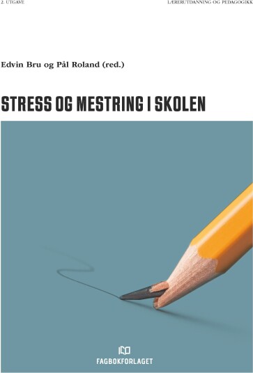Stress og mestring i skolen