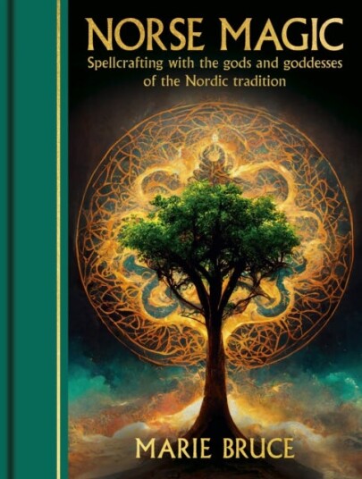 Norse Magic Spellcrafting with the gods and goddesses of the Nordic tradition Norse Magic Spellcrafting with the gods and goddesses of the Nordic tradition