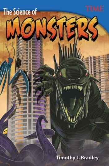 The Science of Monsters The Science of Monsters