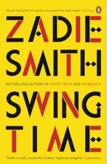 Swing Time Av Zadie Smith