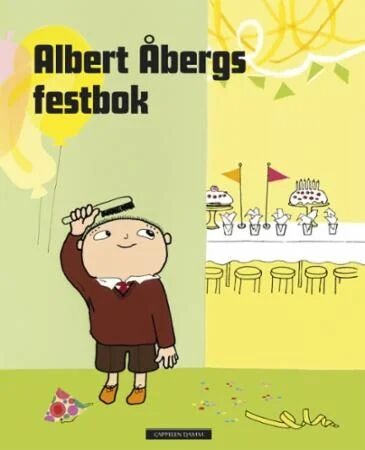 Albert Åbergs Festbok Av Karin Johansson, Josefin Svenske