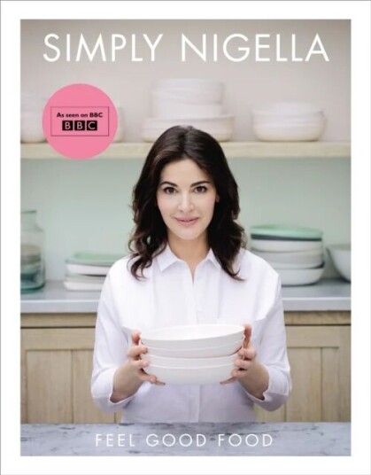 Simply Nigella Av Nigella Lawson