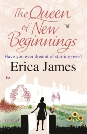 The Queen Of New Beginnings Av Erica James