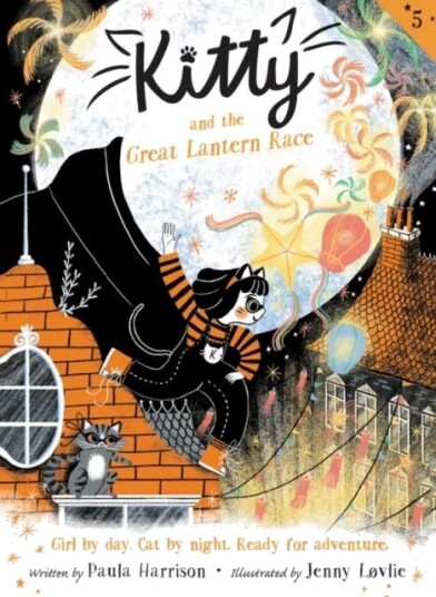 Kitty And The Great Lantern Race Av Paula Harrison Kitty And The Great Lantern Race Av Paula Harrison