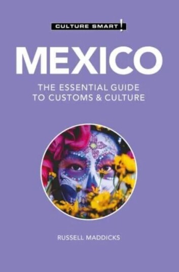Mexico - Culture Smart! Av Russell Maddicks Mexico - Culture Smart! Av Russell Maddicks