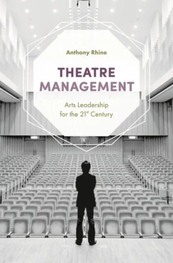 Theatre Management av Anthony Rhine