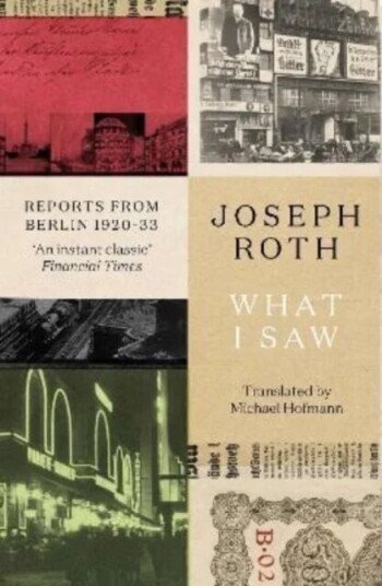 What I Saw Av Joseph Roth