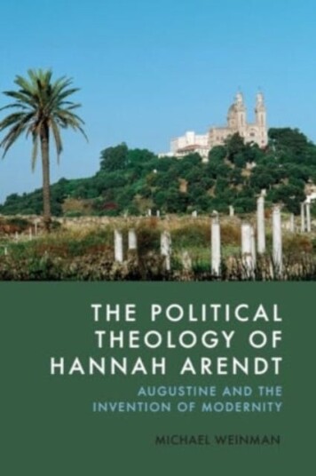 The Political Theology of Hannah Arendt Augustine and the Invention of Modernity
