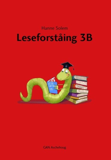 Leseforståing 3b Av Hanne Solem