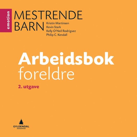 Mestrende Barn Av Philip C. Kendall, Kristin Martinsen, Kelly O'Neil Rodriguez, Kevin Stark