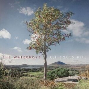 The Waterboys  All Souls Hill