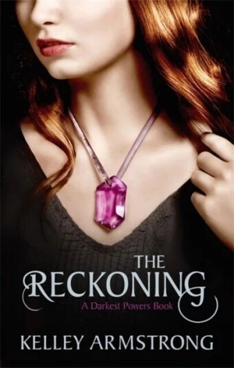 The Reckoning Av Kelley Armstrong