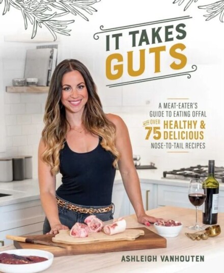 It Takes Guts Av Ashleigh Vanhouten It Takes Guts Av Ashleigh Vanhouten