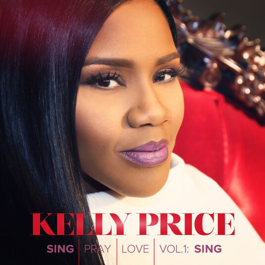 Kelly Price Sing Pray Love Vol. 1 CD